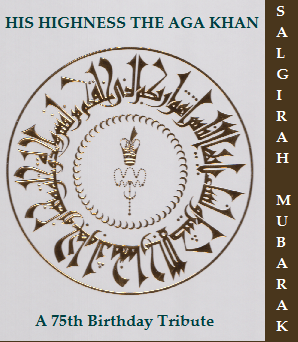 His Highness the Aga Khan - Part II