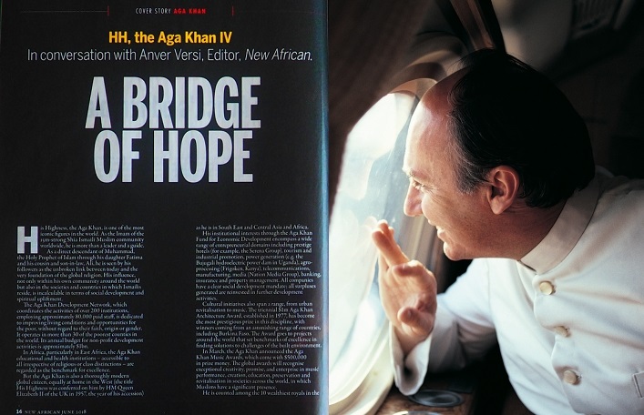 Aga Khan interview with New African editorr Anver Versi; A Bridge of Hope published on Barakah