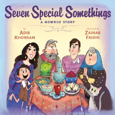 The cover of the children's book 'Seven Special Somethings', featuring a family gathered around a Haft-Seen table, celebrating Nowruz.