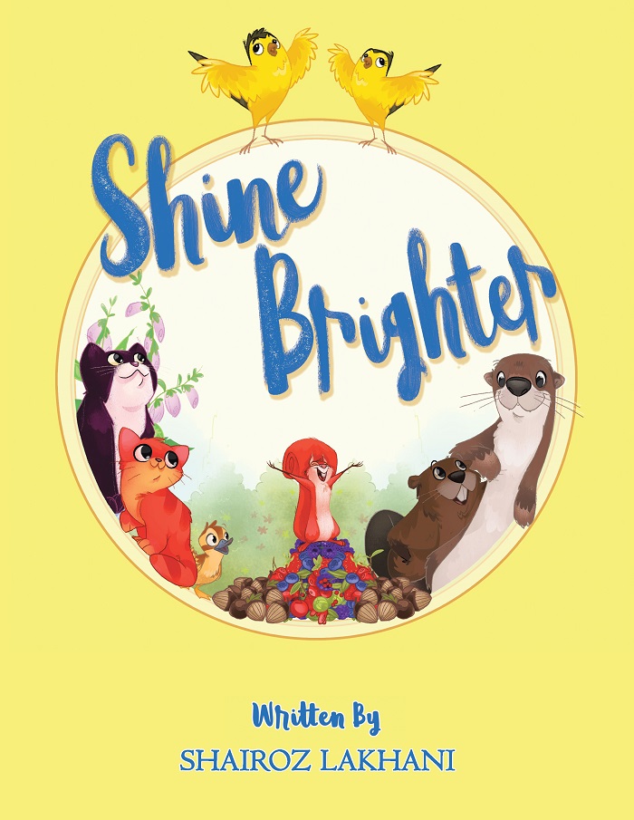 Shine Brighter by Shairoz Lakhani