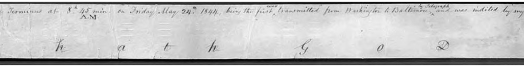 Historical telegram from Samuel Morse, containing the first telegraphic message, 'What God Wrought?', sent on May 24, 1844.